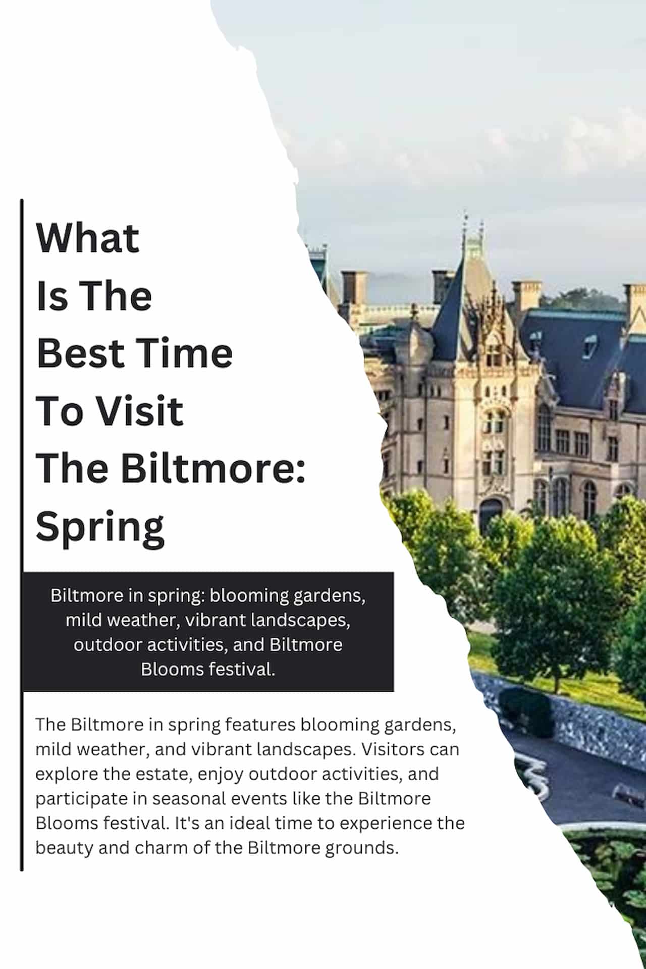 What Is The Best Time To Visit The Biltmore Spring