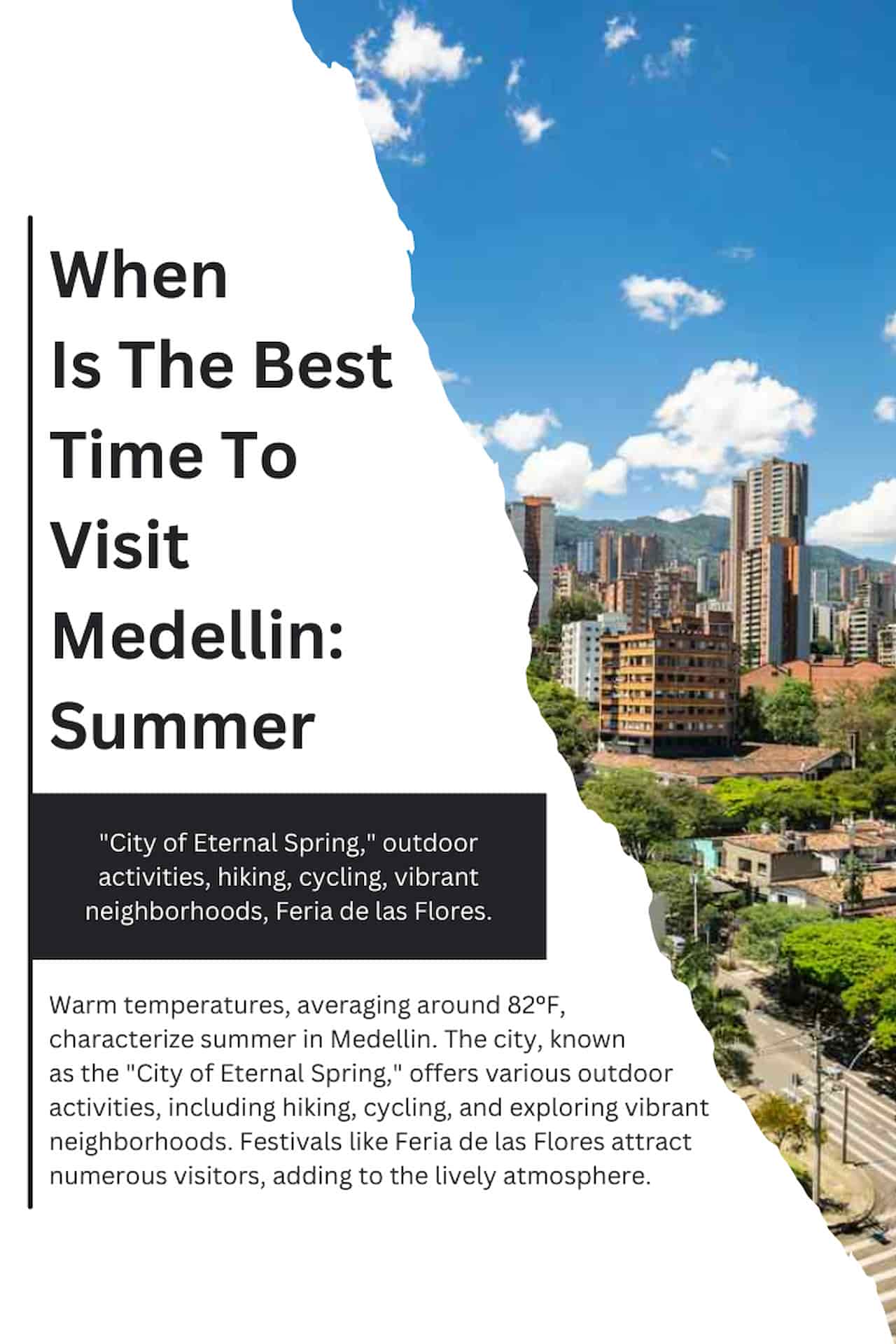 When Is The Best Time To Visit Medellin Summer