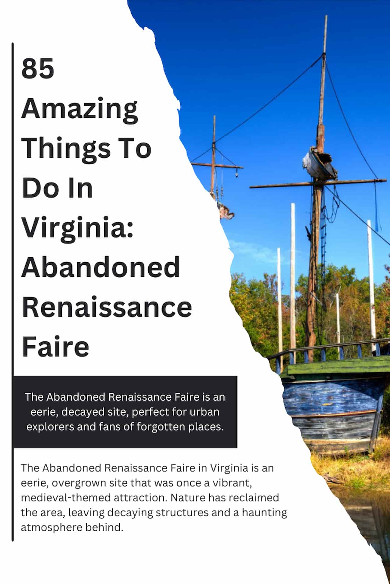 85 Amazing Things To Do In Virginia Abandoned Renaissance Faire