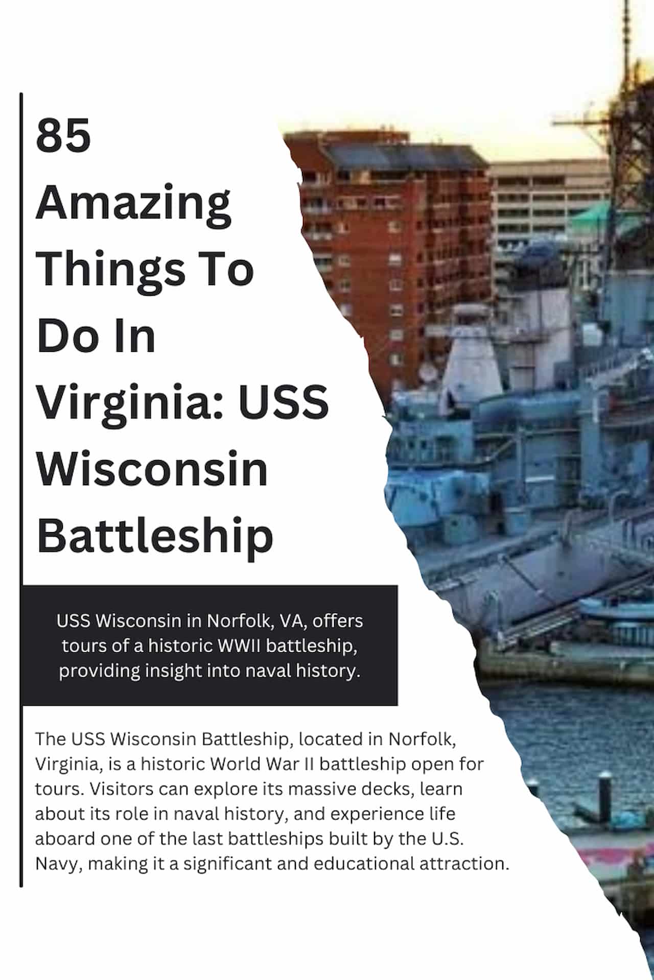 85 Amazing Things To Do In Virginia USS Wisconsin Battleship