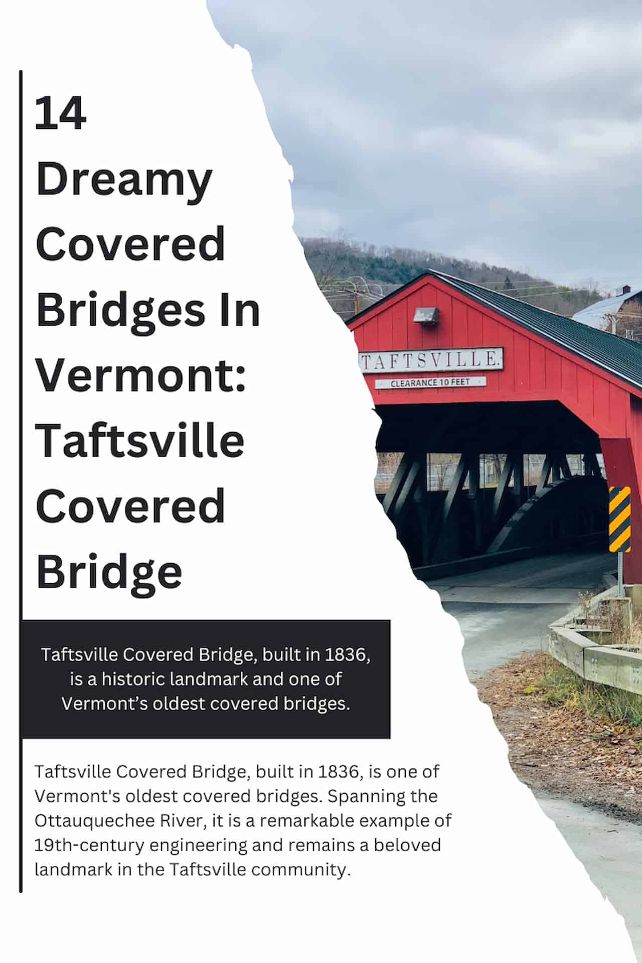 14 Dreamy Covered Bridges In Vermont Taftsville Covered Bridge